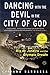 Dancing with the Devil in the City of God: Rio de Janeiro on the Brink