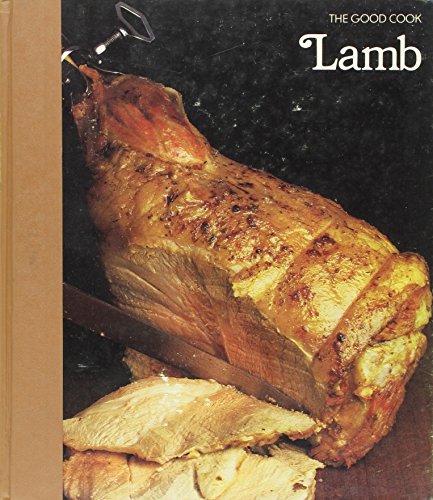 Lamb (The Good Cook Techniques & Recipes Series)