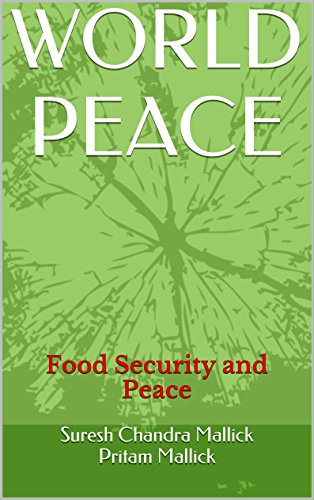 WORLD PEACE: Food Security and Peace