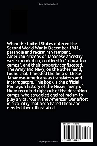 Nisei Linguists: Japanese Americans in the Military Intelligence Service During World War II