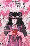 Doll Parts: A Lovesick Tale