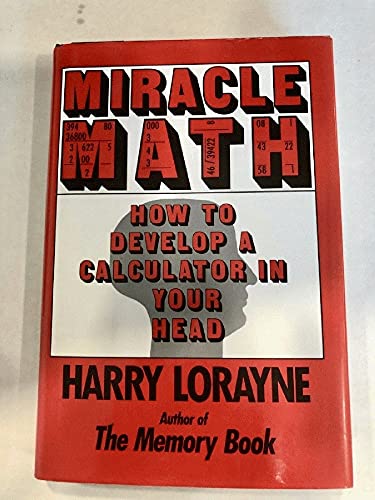 Miracle Math: How to Develop a Calculator in Your Head view 2