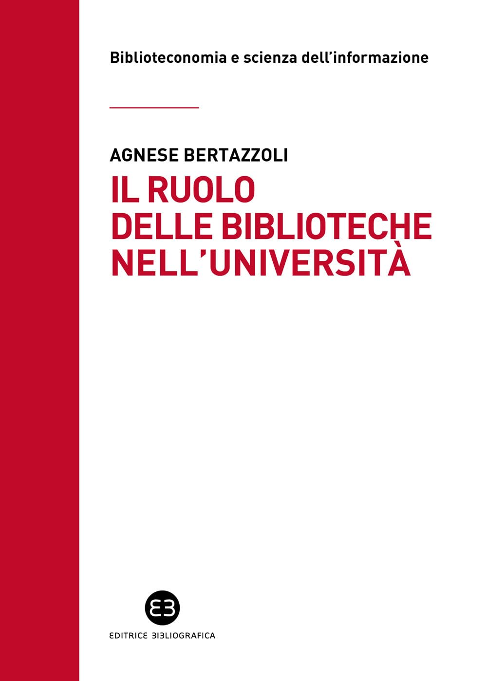 Il Ruolo Delle Biblioteche Nell'università - 4