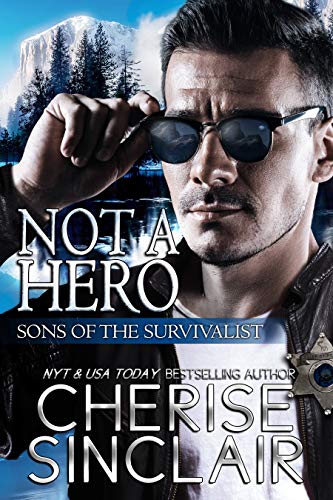 Not a Hero (Sons of the Survivalist Book 1)