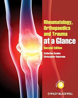 Rheumatology, Orthopaedics & Trauma At A Glance 2Ed (Pb)