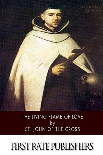 The Living Flame of Love 1507754612 Book Cover