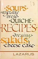 Selected Lazarus Restaurant Recipes B000LMIE32 Book Cover