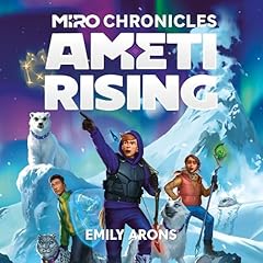Miro Chronicles: Ameti Rising cover art