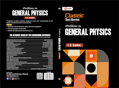Image of Problems in General Physics by I.E. Irodov | GKP Classic Text Series | Advanced Physics Problem Bank for IIT JEE, NEET, GATE, Engineering & Physics Olympiad Exam Preparation