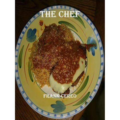 The Chef Audiolibro Por Frank Cereo arte de portada