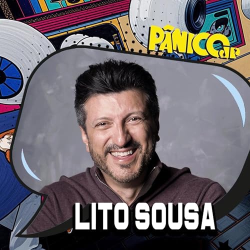 Lito Sousa Podcast Por capa