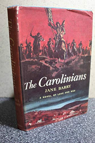 The Carolinians B00005VIYD Book Cover