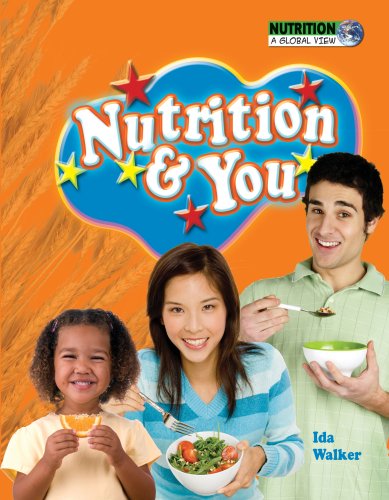 Nutrition & You (Nutrition: A Global View)