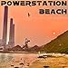 Powerstation Beach