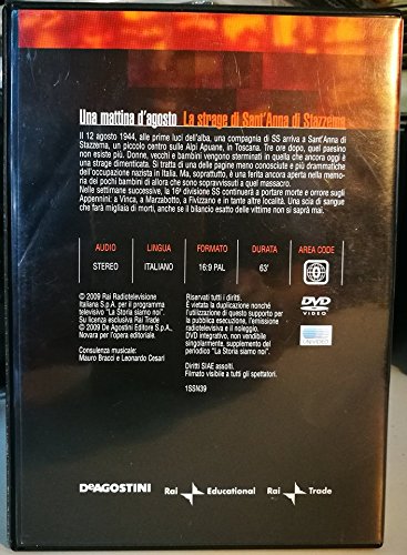 La Storia siamo noi - Una mattina di Agosto - la