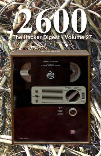 2600: The Hacker Digest - Volume 27