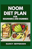 Noom Diet Plan For Beginners and Dummies B08DBNHDSS Book Cover