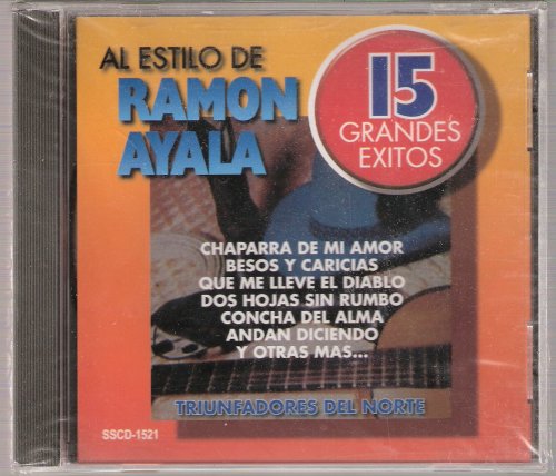 Ramon Ayala, Ayala Ramon. - Ramon Ayala "15 Grandes Exitos" - Amazon