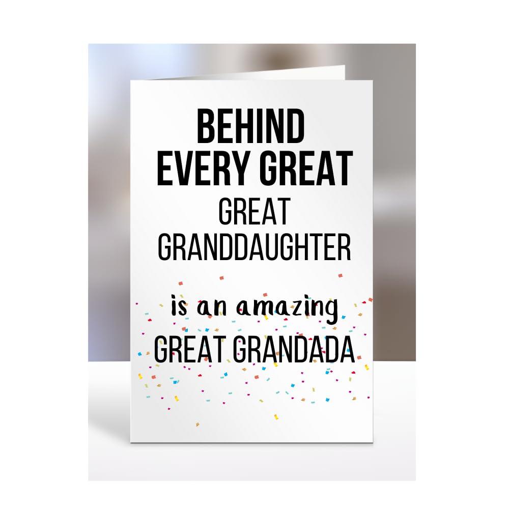 Birthday cards for Great Granddaughter from Great Grandada, Gifts for Him, Her, Men, Women, Presents for Christmas, Behind Every Great An Amazing, Cute, A5-255b_90