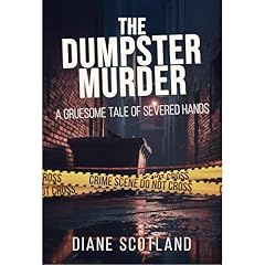 The Dumpster Murder Audiolibro Por Diane Scotland arte de portada