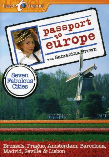 Seven Fabulous Cities: Passport to Europe (with Samantha Brown) [DVD]