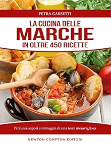La cucina delle Marche