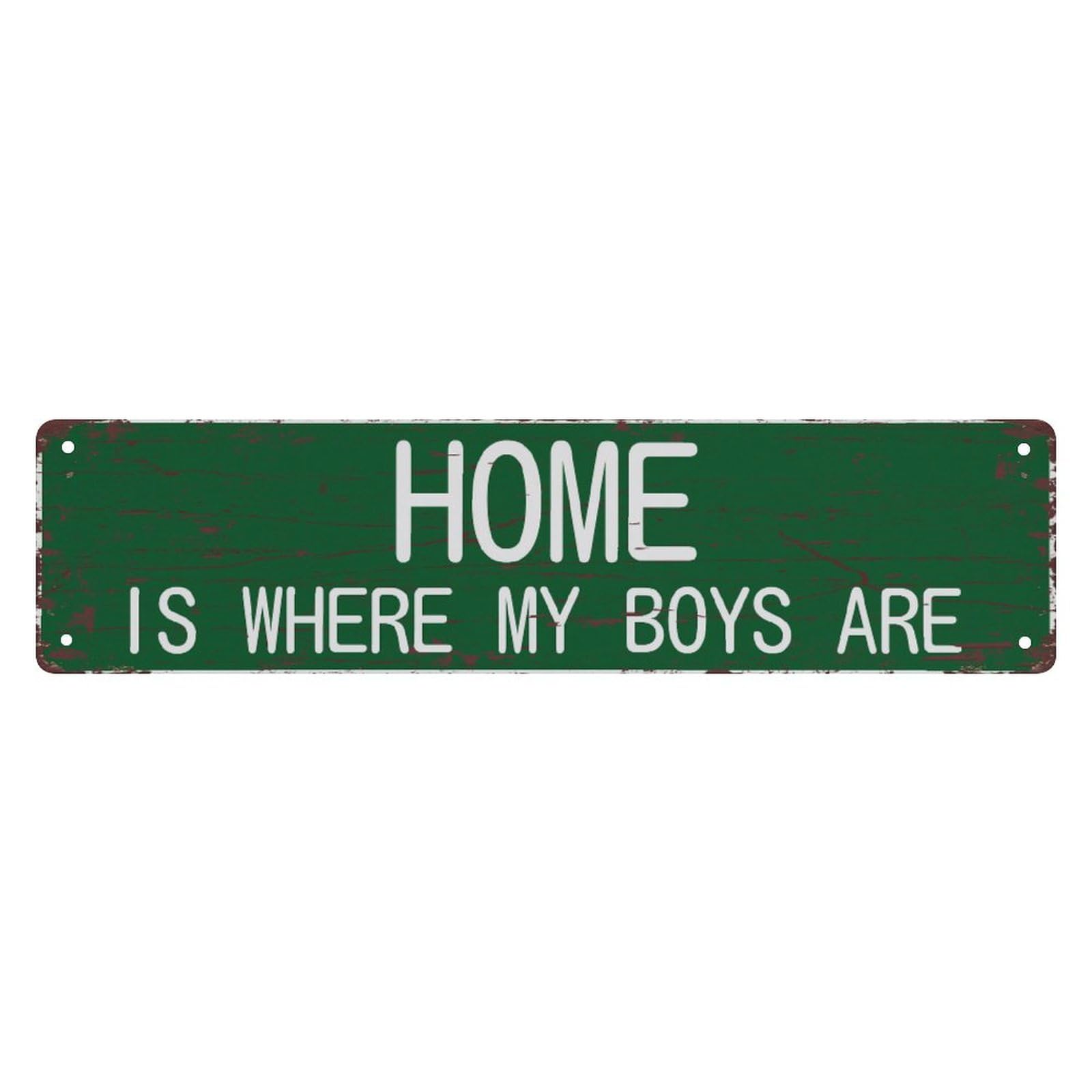 Home Is Where My Boys Are Vintage Metal Sign Retro Metal Plaque Bar Pub Poster Wall Art Decor 4x16 Inch