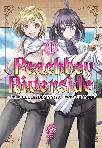 Peach Boy Riverside — Tome 1