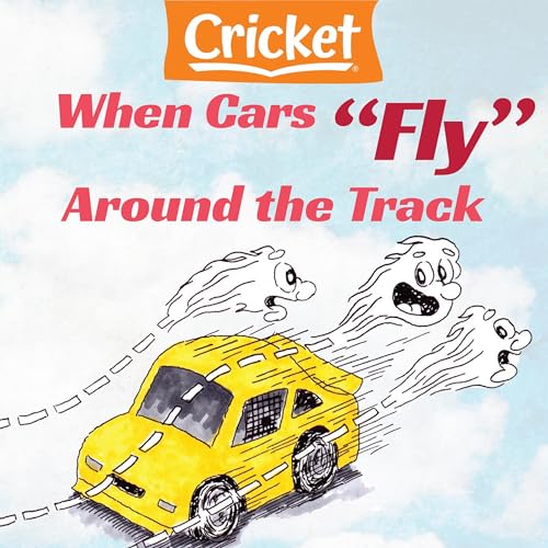 When Cars Fly Around the Track by Nick D'Alto episode artwork