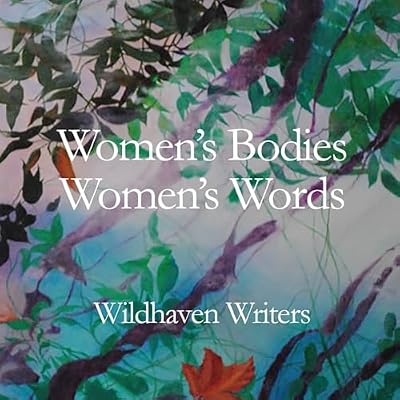 Women's Bodies, Women's Words