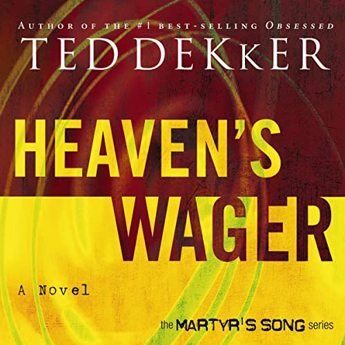 Heaven's Wager by Ted Dekker episode artwork