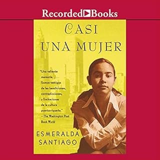 Casi una Mujer [Almost a Woman ] Audiolibro Por Esmeralda Santiago arte de portada