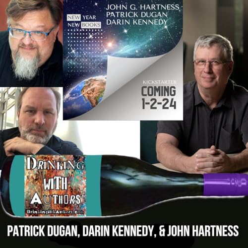 Episode 419 | Patrick Dugan, Darin Kennedy, & John Hartness Podcast Por  arte de portada