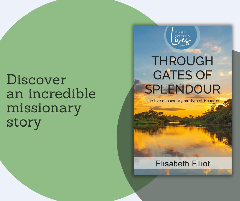 Through Gates of Splendour: The Five Missionary Martyrs of Ecuador - Image 3