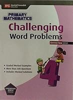 Challenging Word Problems (Common Core Ed.): Grade 4 9810189745 Book Cover