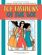 Top Fashions of the '60s: Vintage Women: Adult Coloring Books (Volume 11)