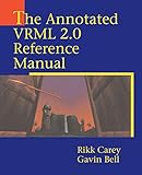 Annotated VRML 2.0 Reference Manual, The