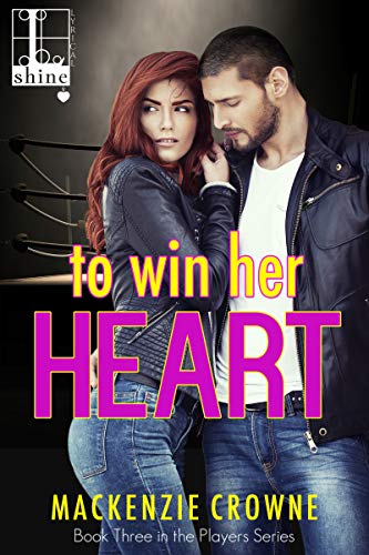 To Win Her Heart (Players Book 3)