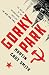 Gorky Park (The Arkady Renko Novels Book 1)