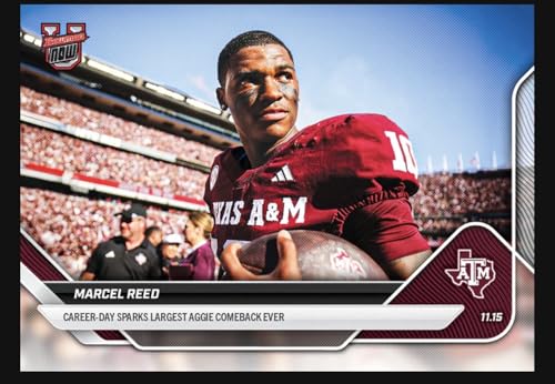2025 Bowman U Now Marcel Reed #46-Aggies Career Day Sparks Largest Aggie Comeback Ever- Football...