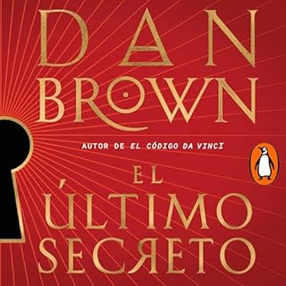 El último secreto [The Secret of Secrets] Audiolibro Por Dan Brown arte de portada