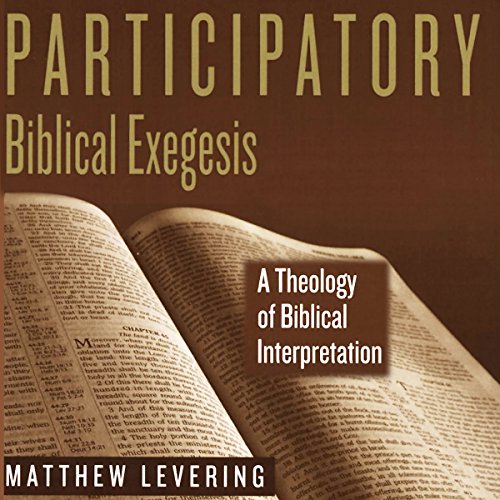 Participatory Biblical Exegesis by Matthew Levering episode artwork