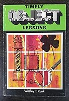 Timely object lessons 0801076285 Book Cover