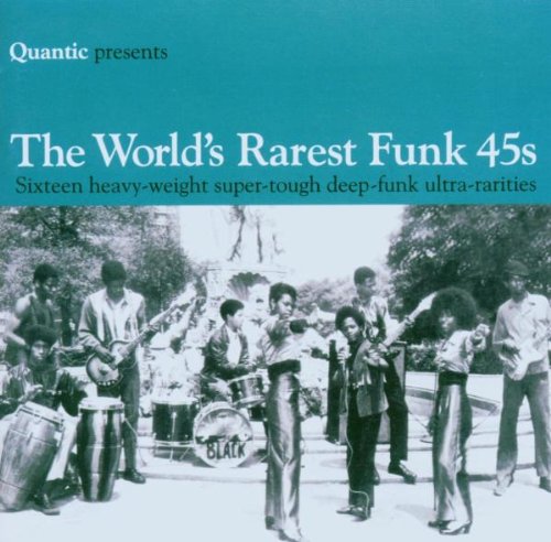The World'S Rarest Funk 45'S