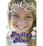 [(Indigo Blue )] [Author: Cathy Cassidy] [Jun-2011]