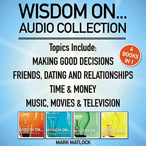 Wisdom On ... Audio Collection by Mark Matlock episode artwork
