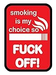 Large Tobacco Tin - 1212L Smoking is My Choice -11cm x 8cm x 2.8cm | Holds approx 28g