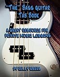 'The' Bass Guitar Tab Book: A Great Resource For Private Lessons