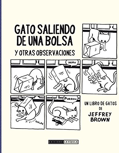 Télécharger Gato saliendo de una bolsa: y otras observaciones Gratuit
