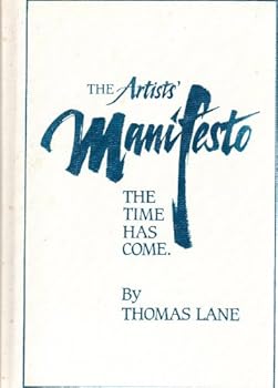 Hardcover The artists' manifesto: The time has come Book